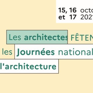 Journées Nationales de l’Architecture 2021